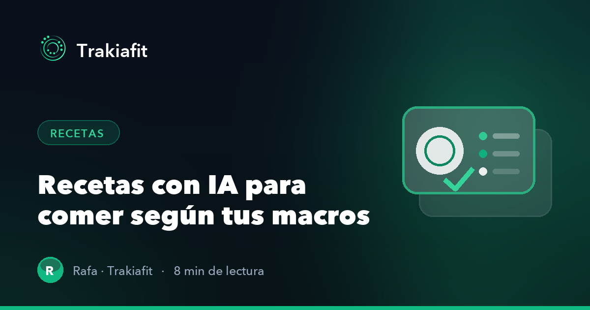 Recetas con IA: cómo convertir tus macros en comidas que sí te apetece cocinar